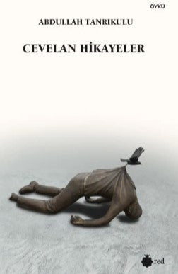 Cevelan Hikayeler - Abdullah Tanrıkulu kitap kapağı