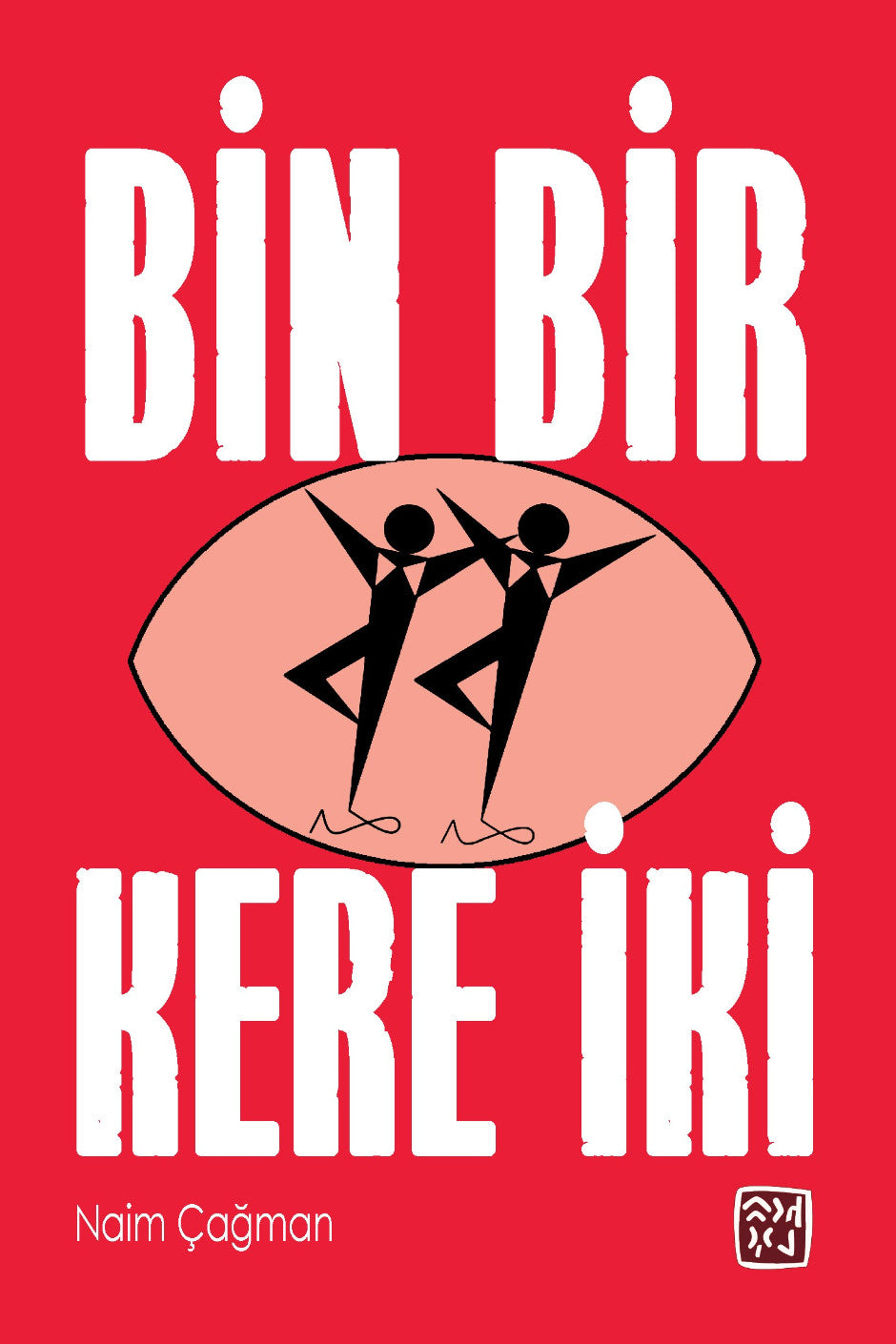 Bin Bir Kere İki - Naim Çağman kitap kapağı