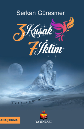 3 Kuşak 7 İklim - Serkan Güresmer kitap kapağı
