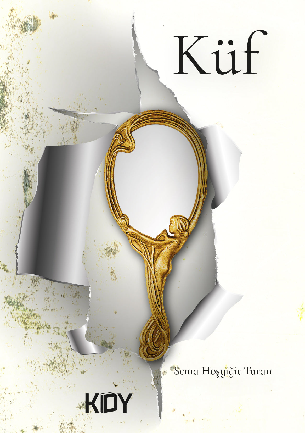 Küf - Sema Hoşyiğit Turan kitap kapağı