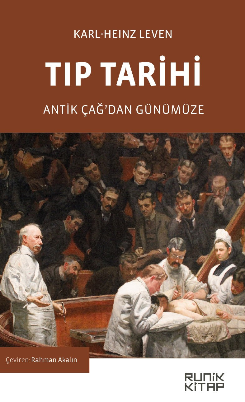 Tıp Tarihi Antik Çağ'dan Günümüze - Karl-Heinz Leven kitap kapağı