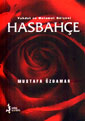 Vahdet ve Melamet Gülşeni Hasbahçe - Mustafa Özdamar kitap kapağı