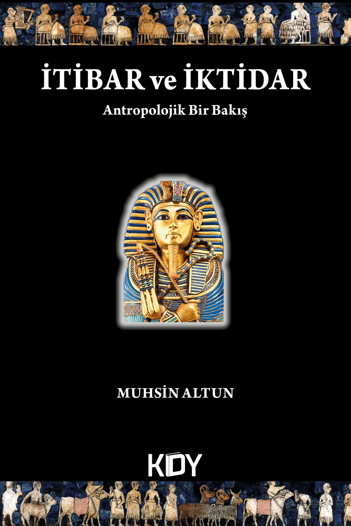 İtibar ve İktidar - Muhsin Altun kitap kapağı