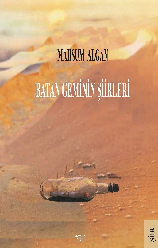Batan Geminin Şiirleri - Mahsum Algan kitap kapağı