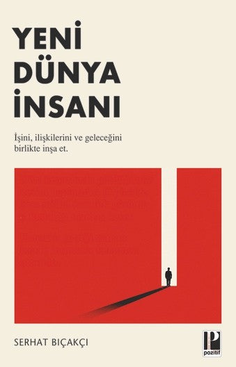 Yeni Dünya İnsanı - Serhat Bıçakçı kitap kapağı