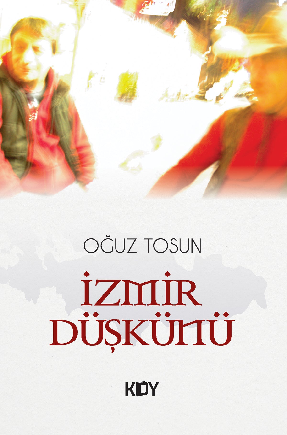 İzmir Düşkünü - Oğuz Tosun kitap kapağı