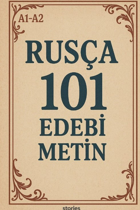 A1-A2 Rusça 101 Edebi Metin - Kolektif kitap kapağı