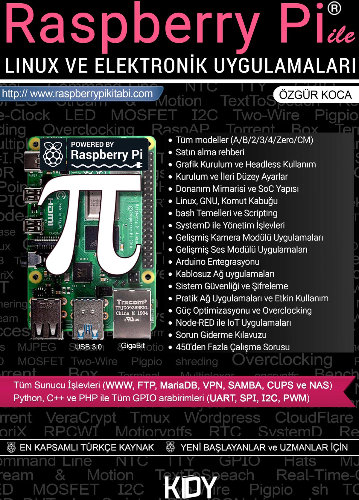 Raspberry Pi ile Linux Ve Elektronik Uygulamaları - Özgür Koca kitap kapağı