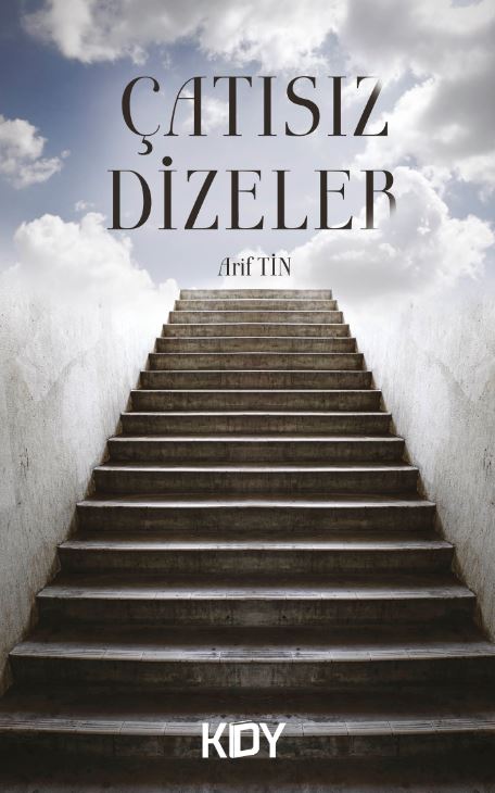 Çatısız Dizeler - Arif Tin kitap kapağı