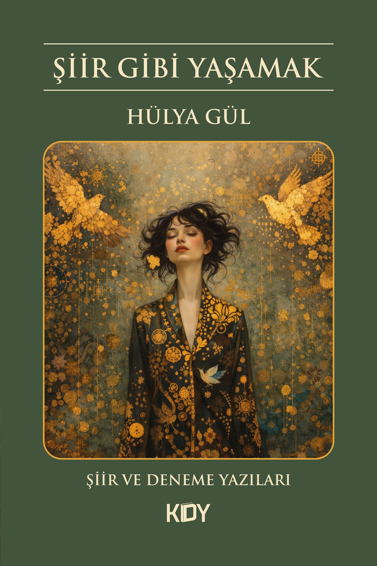 Şiir Gibi Yaşamak - Hülya Gül kitap kapağı