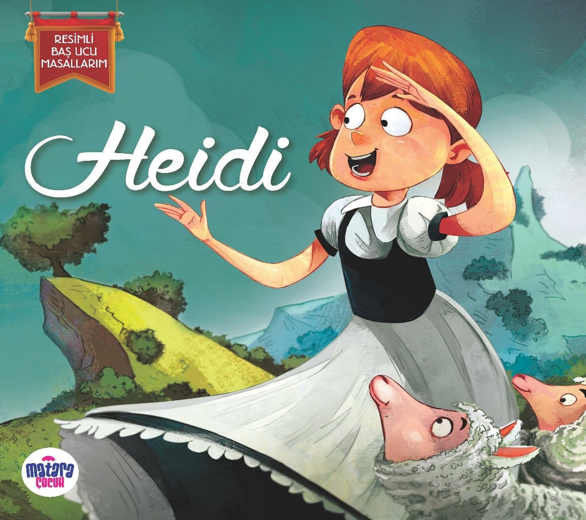 Heidi / Resimli Baş Ucu Masallarım - Johanna Spyri kitap kapağı