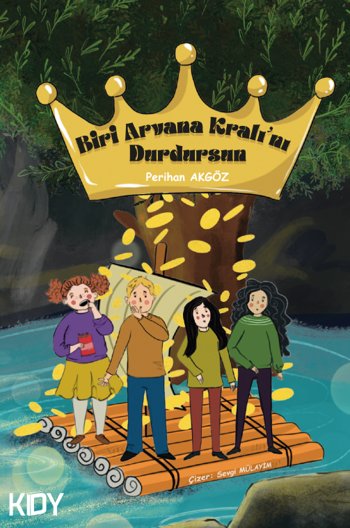 Biri Arvana Kralını Durdursun - Perihan Akgöz kitap kapağı