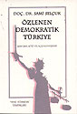 Özlenen Demokratik Türkiye 8-B-8 - Prof. Dr. Sami Selçuk kitap kapağı