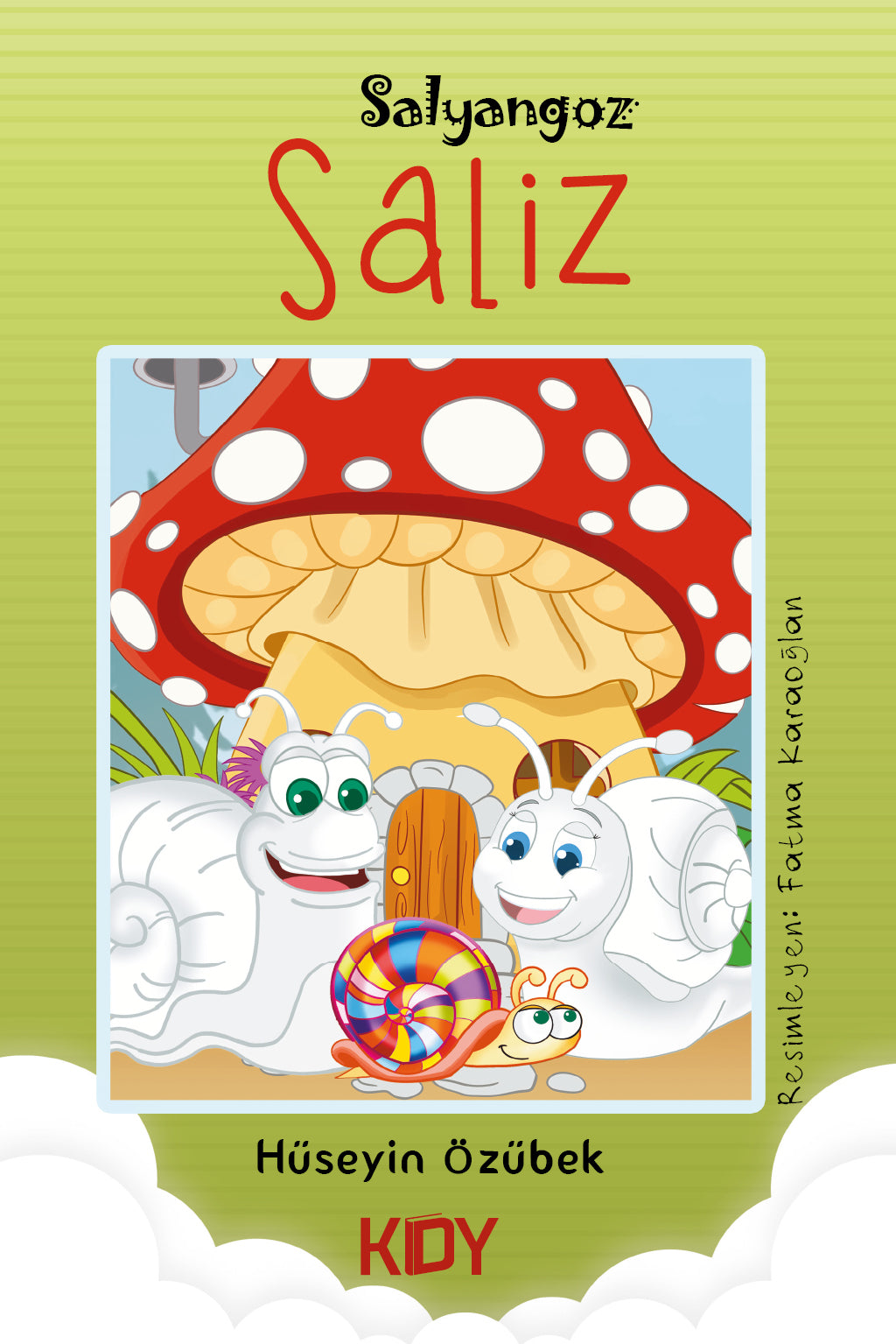 Salyangoz Saliz - Hüseyin Özübek kitap kapağı