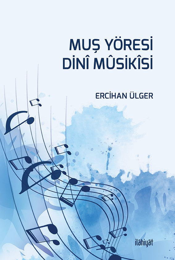 Muş Yöresi Dini Musikisi - Ercihan Ülger kitap kapağı