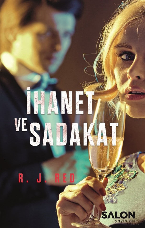 İhanet ve Sadakat - R. J. Red kitap kapağı
