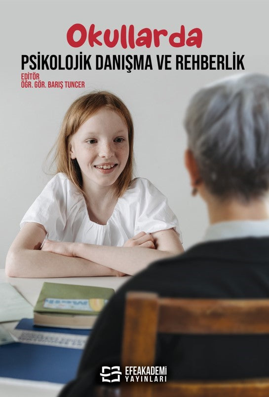 Okullarda Psikolojik Danışma ve Rehberlik - Öğr. Gör. Barış Tuncer kitap kapağı