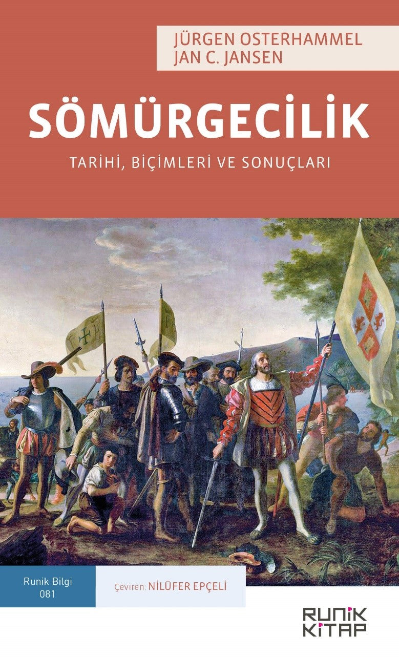 Sömürgecilik Tarihi, Biçimleri ve Sonuçları - Jürgen Osterhammel kitap kapağı