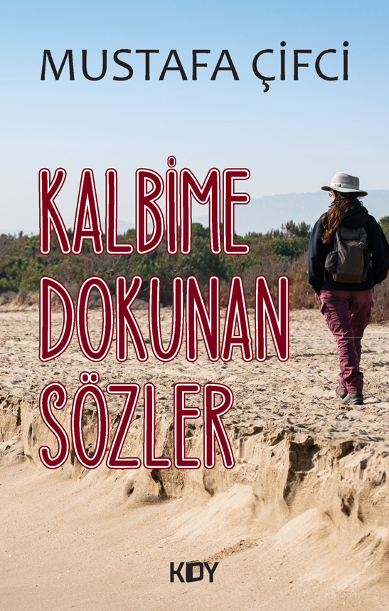 Kalbime Dokunan Sözler - Mustafa Çifci kitap kapağı