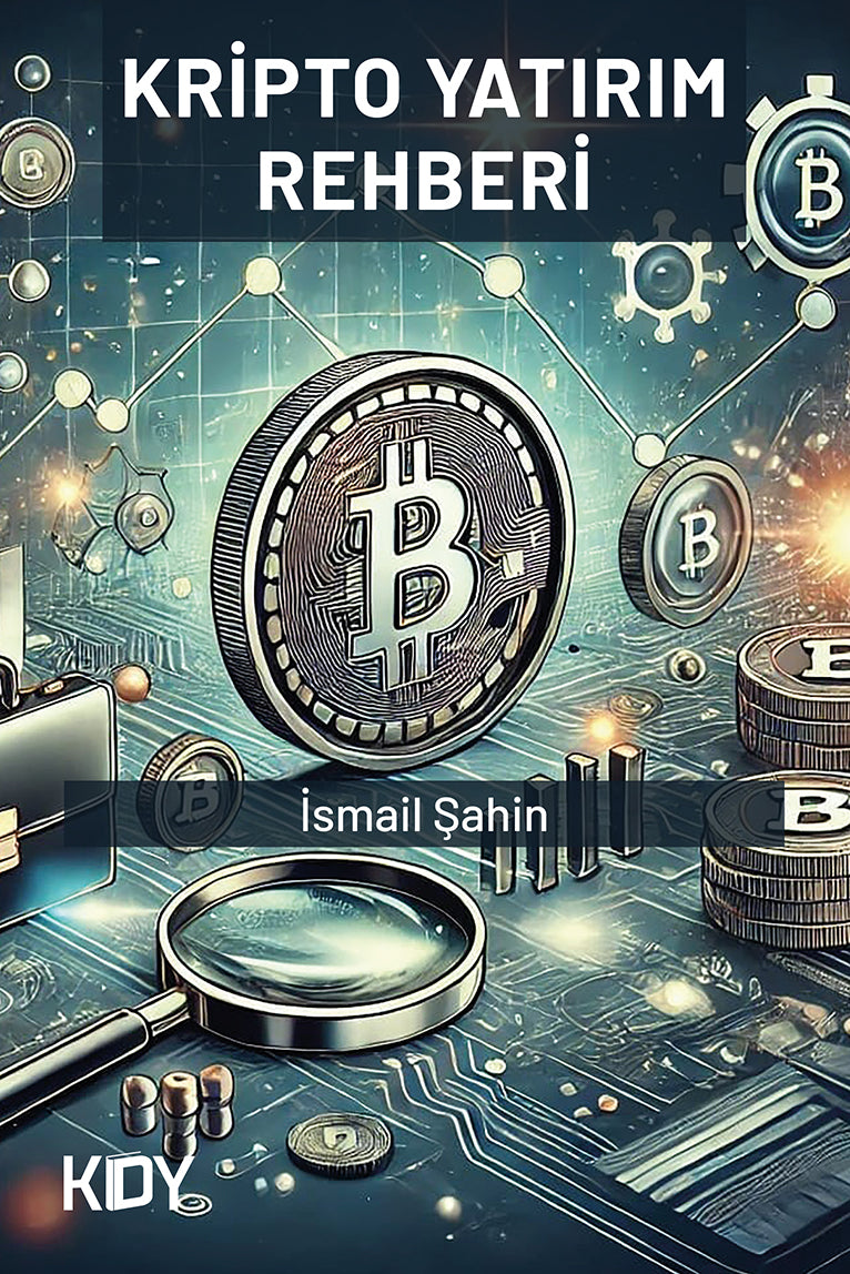 Kripto Yatırım Rehberi - İsmail Şahin kitap kapağı