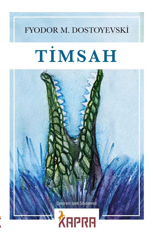 Timsah - Fyodor Mihailoviç Dostoyevski kitap kapağı