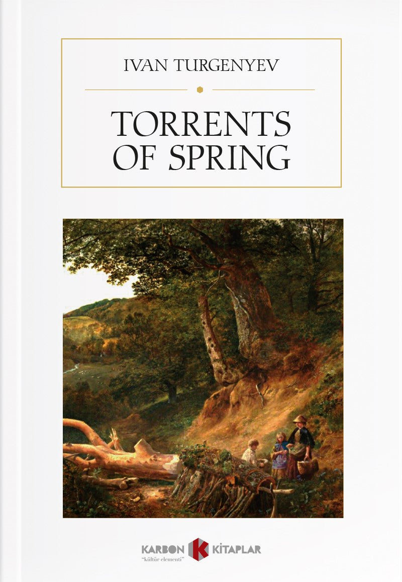 Torrents of Spring - Ivan Sergeyeviç Turgenyev kitap kapağı
