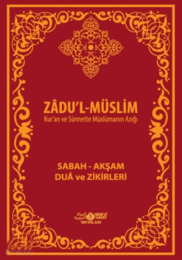 Zadul-Müslim Sabah Akşam Dua ve Zikirleri - Zafer Mert kitap kapağı