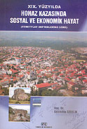 XIX. Yüzyılda Honaz Kazasında Sosyal ve Ekonomik Hayat - Prof. Dr. Selahattin Özçelik kitap kapağı