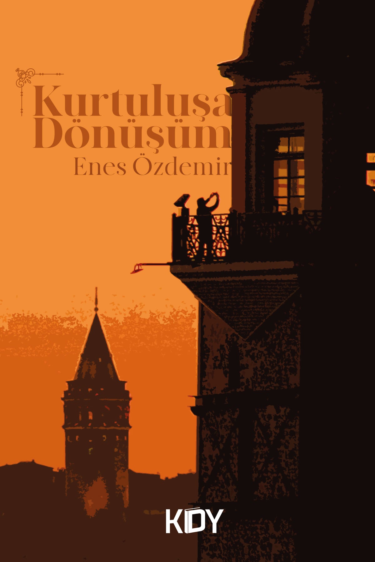 Kurtuluşa Dönüşüm - Enes Özdemir kitap kapağı