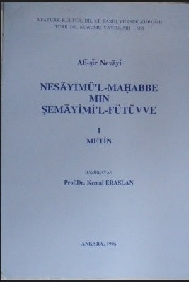 Ali Şir Nevai / Nesayimü'l-Mahabbe min Şemayimi'l-Fütüvve Kod: 12-E-21 - Melek Delilbaşı kitap kapağı