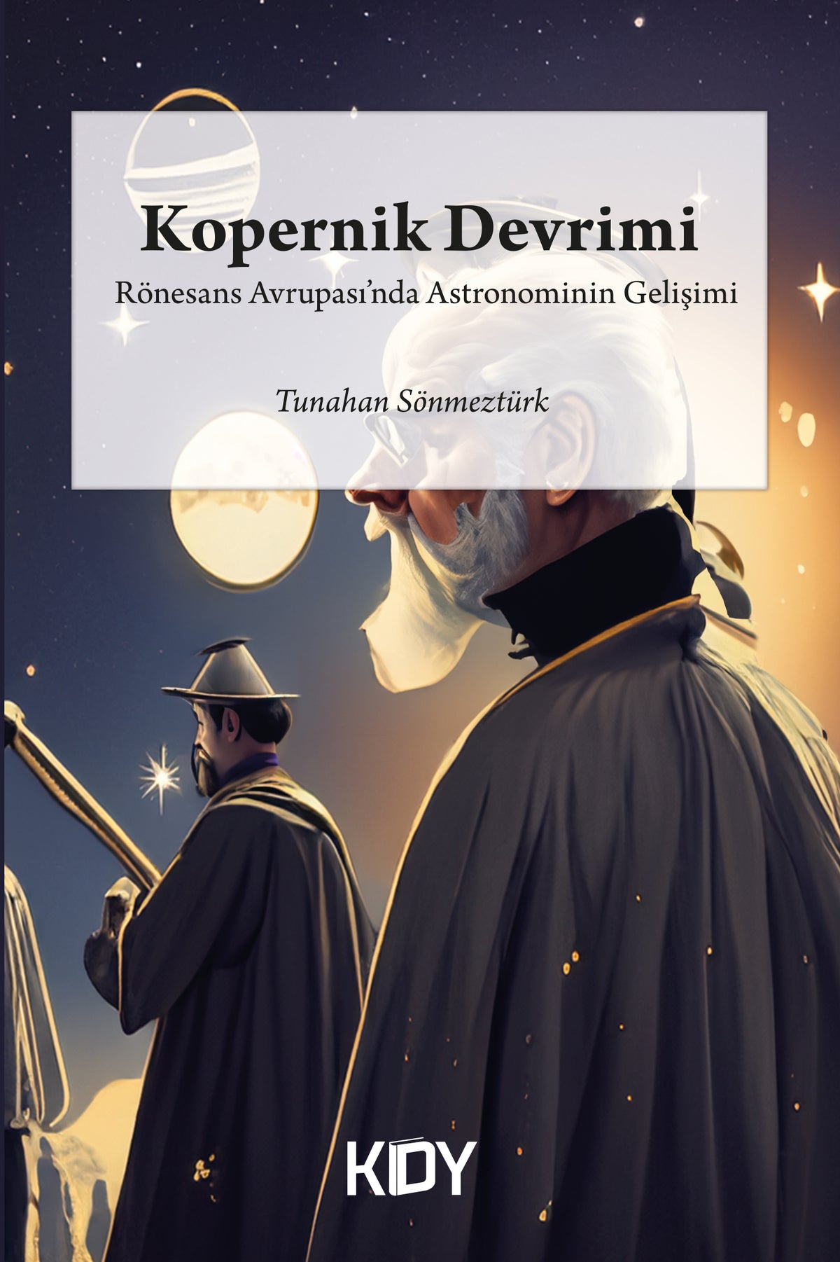Kopernik Devrimi - Tunahan Sönmeztürk kitap kapağı