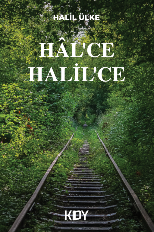 Hal'ce Halil'ce - Halil Ülke kitap kapağı