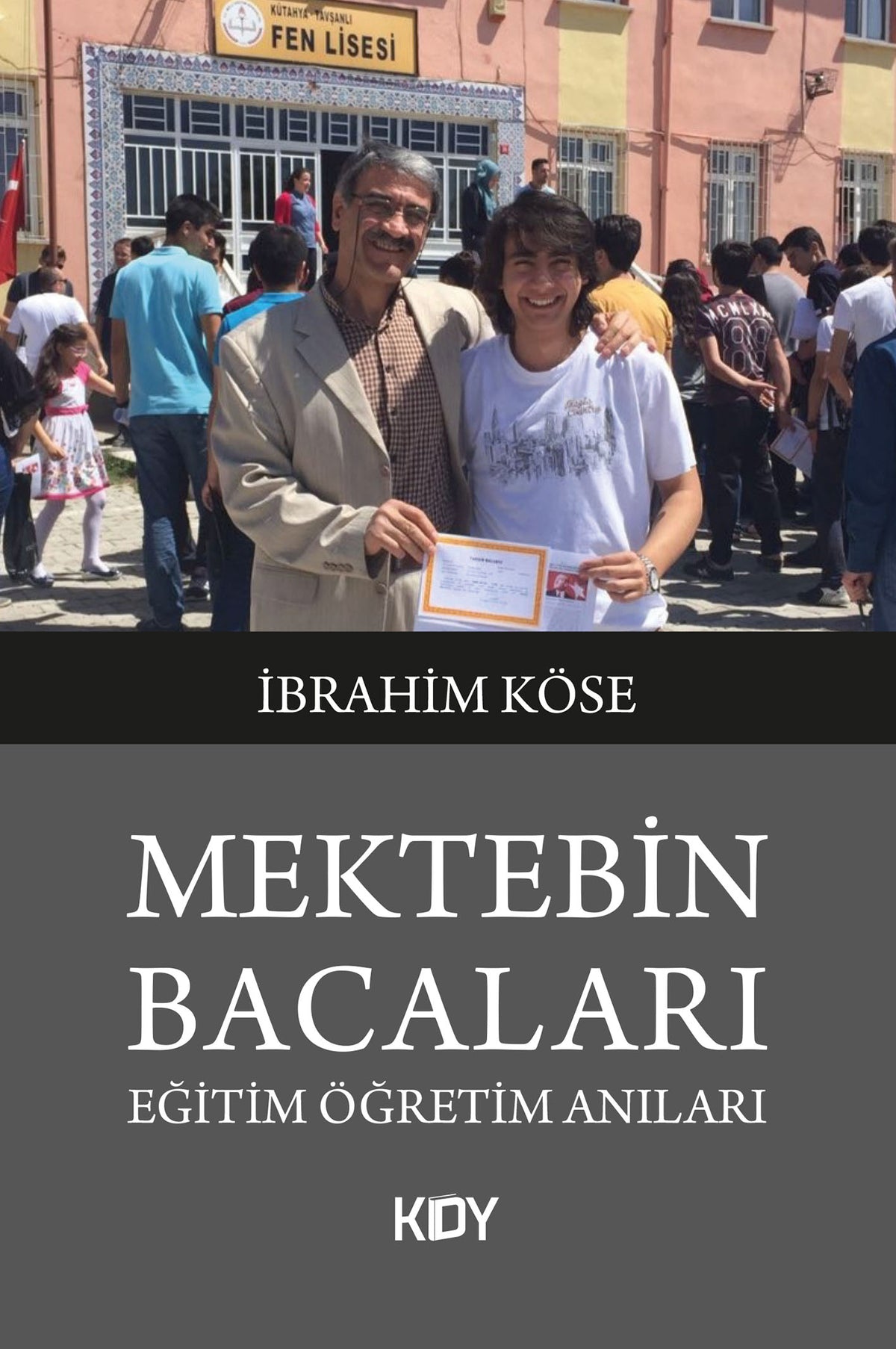 Mektebin Bacaları - İbrahim Köse kitap kapağı
