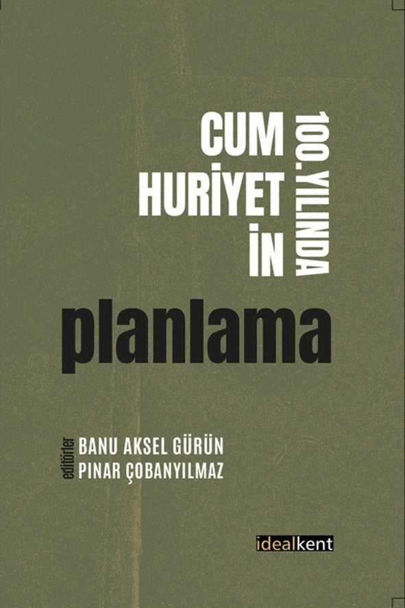 Cumhuriyetin 100. Yılında Planlama - Banu Aksel Gürün kitap kapağı