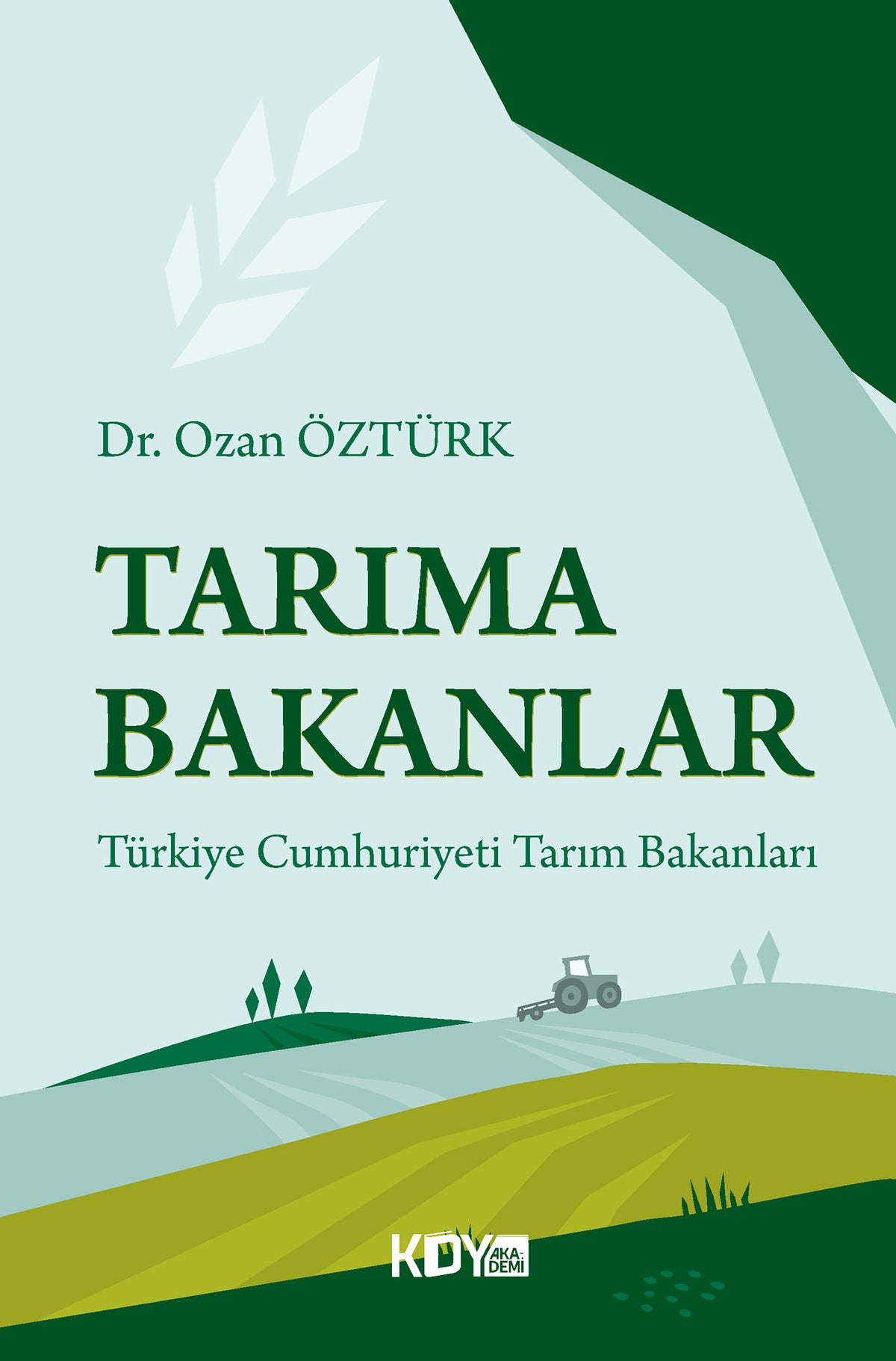 Tarıma Bakanlar - Ozan Öztürk kitap kapağı