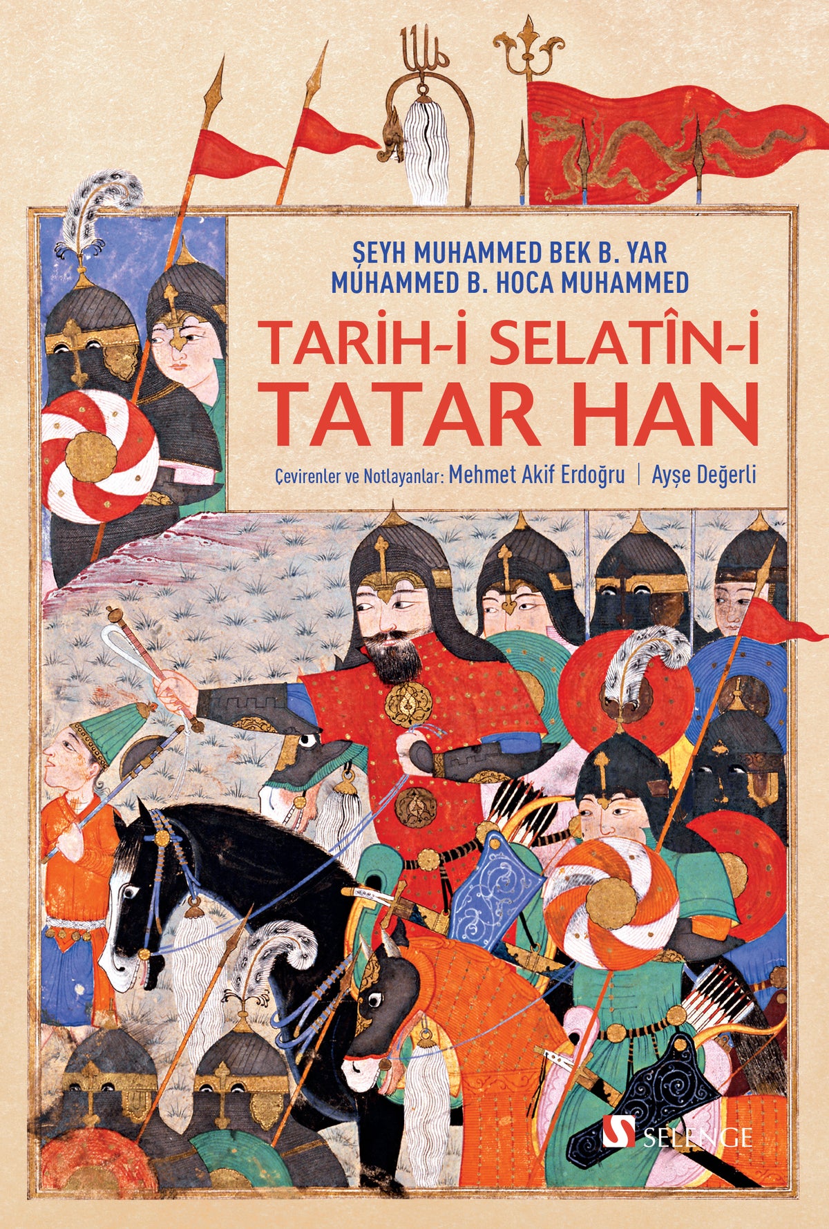 Tarih-i Selatîn-i Tatar Han - Tatar Han Sultanlarının Tarihi - Şeyh Muhammed Bek b. Yar Muhammed b. Hoca Muhammed kitap kapağı