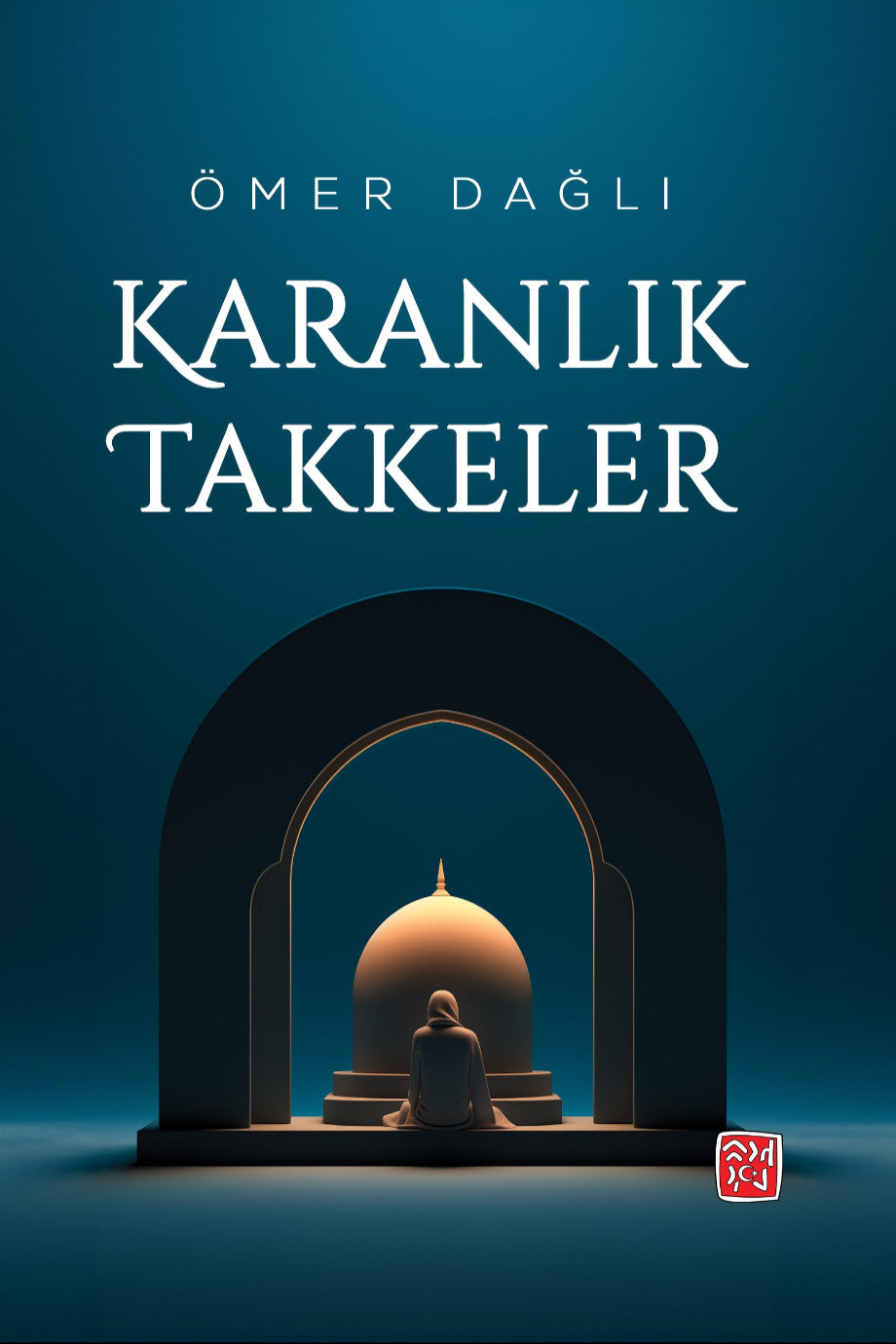 Karanlık Takkeler - Ömer Dağlı kitap kapağı