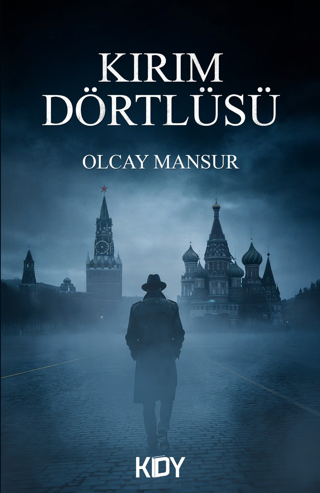 Kırım Dörtlüsü - Olcay Mansur kitap kapağı