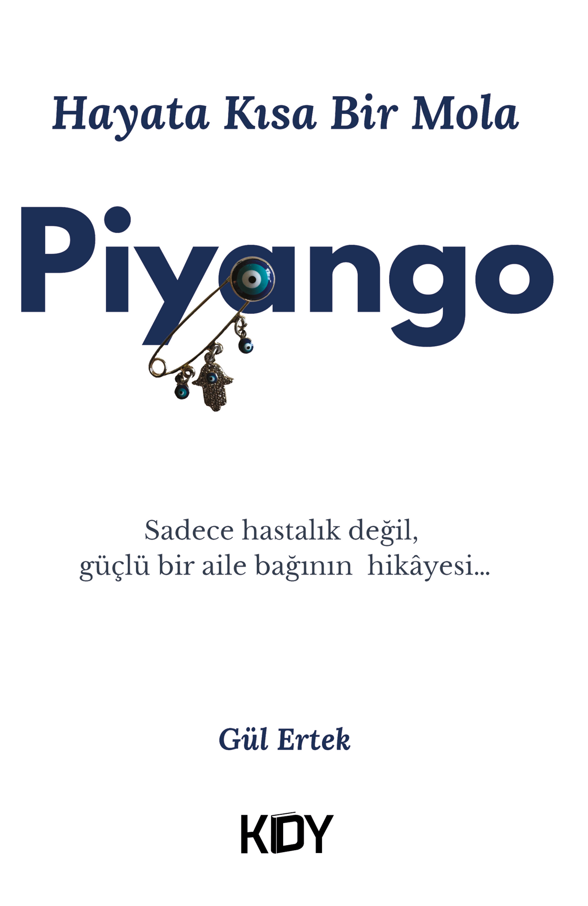 Hayata Kısa Bir Mola - Gül Ertek kitap kapağı