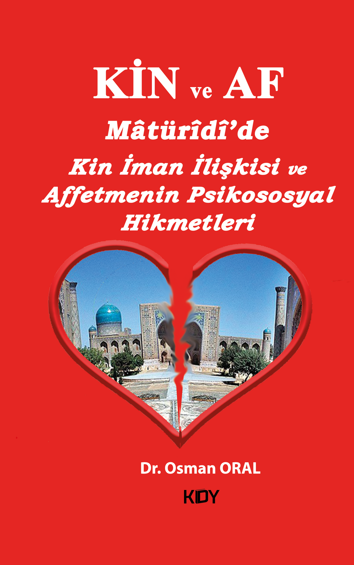 Kin ve Af - Osman Oral kitap kapağı