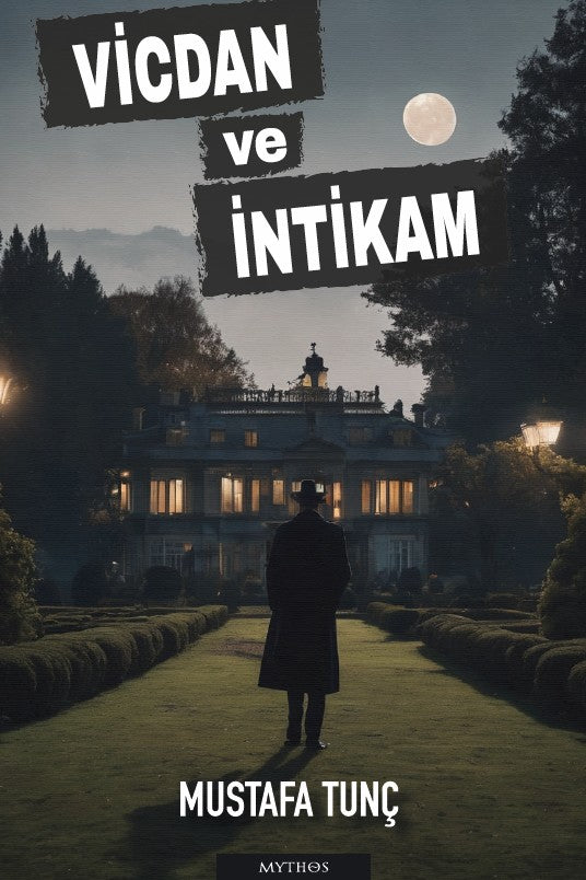 Vicdan ve İntikam - Mustafa Tunç kitap kapağı