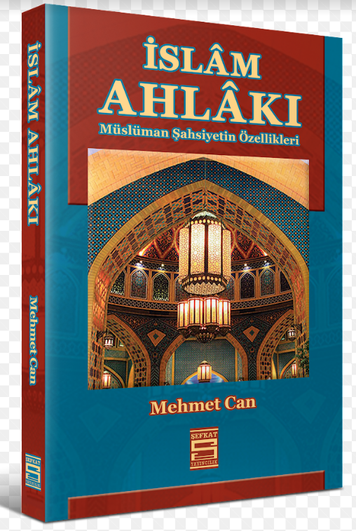 İslam Ahlakı Müslüman Şahsiyetin Özellikleri - Mehmet Can kitap kapağı