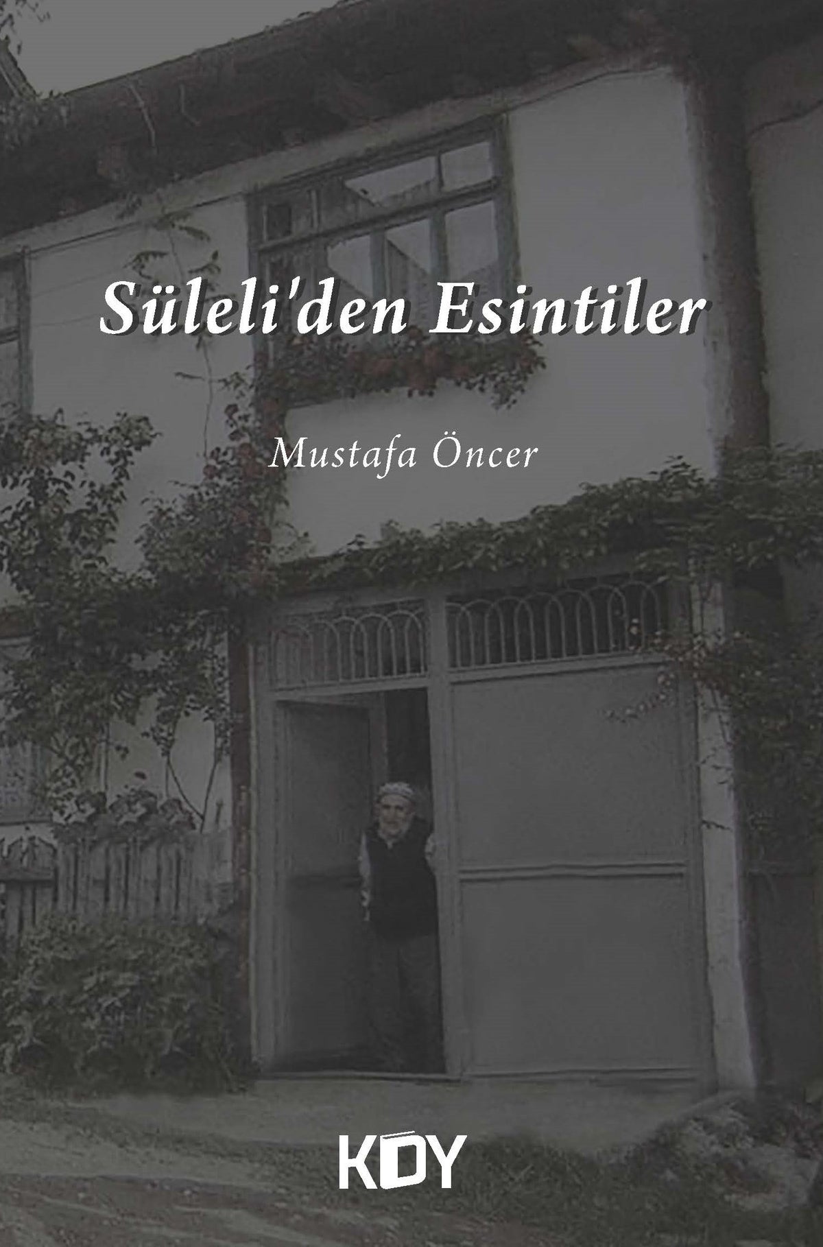 Süleli'den Esintiler - Mustafa Öncer kitap kapağı