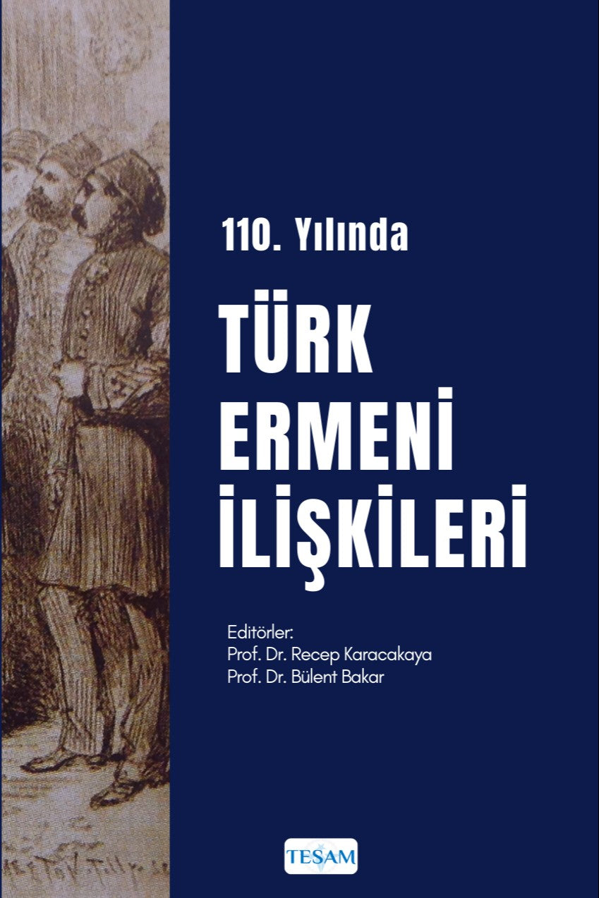 Sevk ve İskanın 110. Yılında Türk-Ermeni İlişkileri - Doç. Dr. Recep Karacakaya kitap kapağı