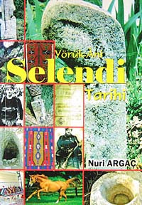 Yörük-Ani Selendi Tarihi/ 40-A-20 - Nuri Argaç kitap kapağı
