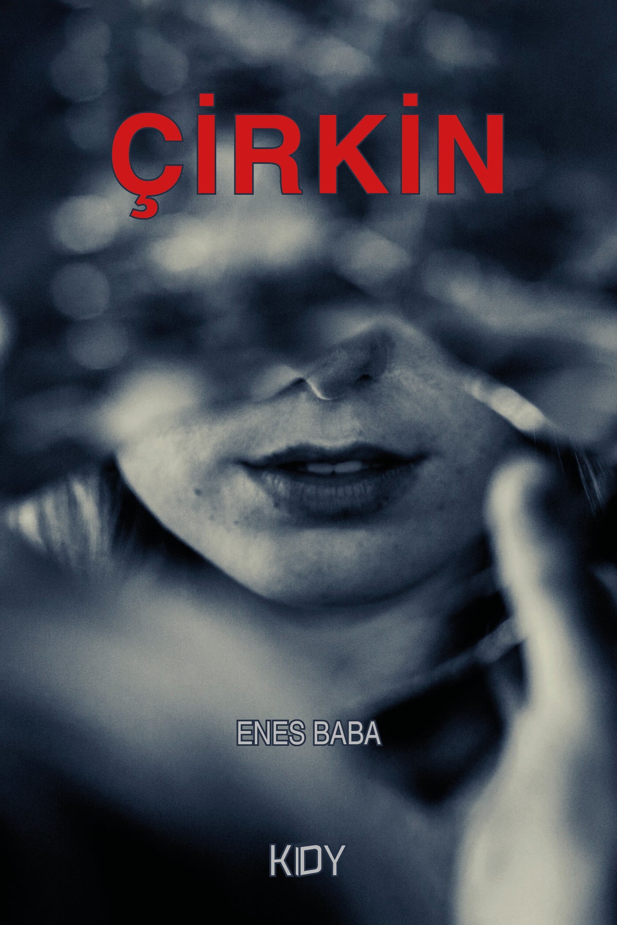 Çirkin - Enes Baba kitap kapağı
