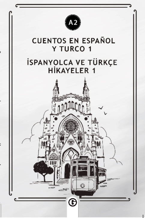 Cuentos En Español y Turco 1 (a2) İspanyolca Ve Türkçe Hikayeler 1 (a2) - Kolektif kitap kapağı