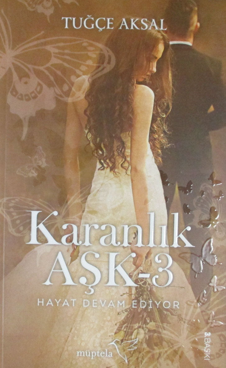 Karanlık Aşk - 3 - Tuğçe Aksal kitap kapağı