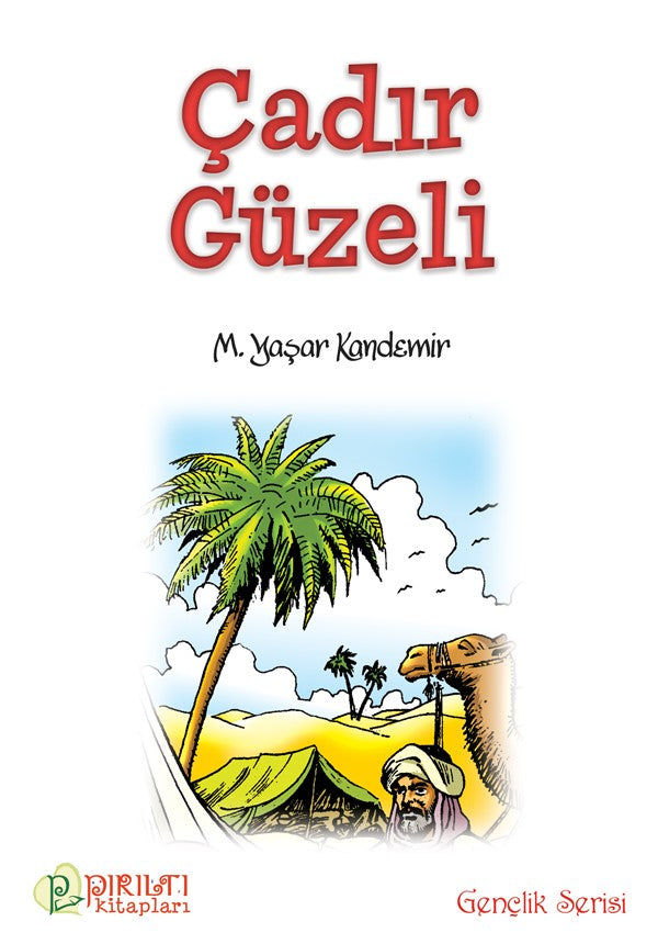Çadır Güzeli - Prof. Dr. Mehmet Yaşar Kandemir kitap kapağı