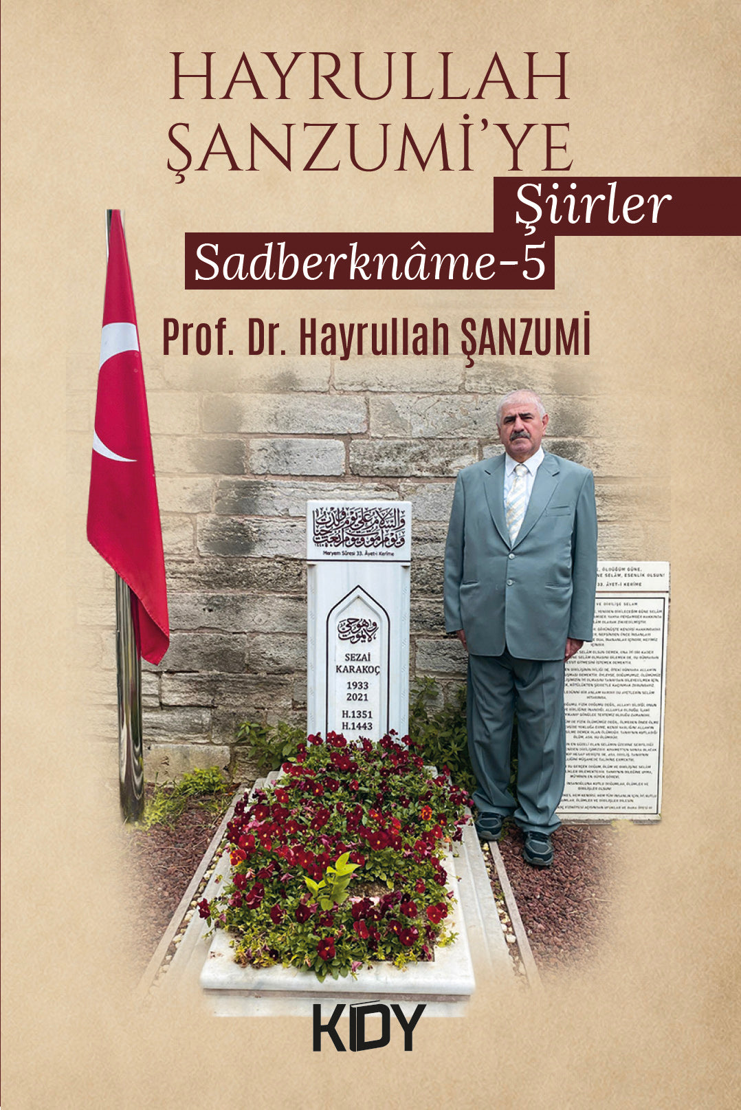 Hayrullah Şanzumi'ye Şiirler 5 - Prof. Dr. Hayrullah Şanzumi kitap kapağı